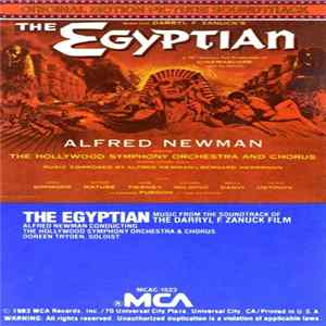 Download Alfred Newman & Bernard Herrmann - The Egyptian (Original Motion Picture Soundtrack)