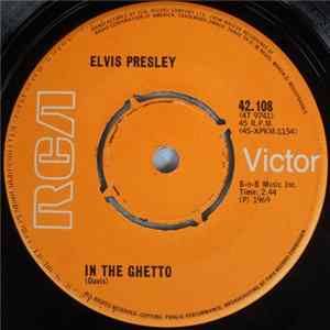 Download Elvis Presley - In The Ghetto