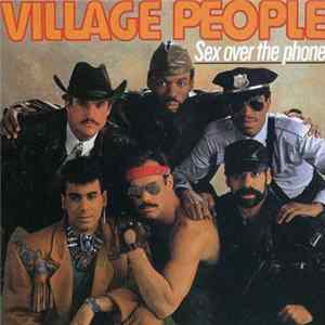 Download Village People - Sex Over The Phone