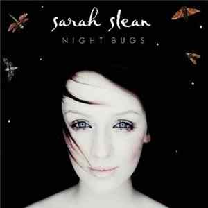 Download Sarah Slean - Night Bugs
