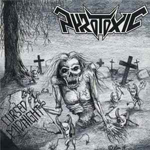 Download Pyrotoxic - Cursed Midnight