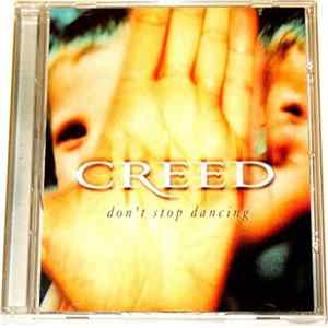 Download Creed - Don't Stop Dancing
