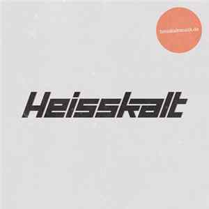 Download Heisskalt - Heisskalt