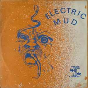 Download Electric Mud - Electric Mud