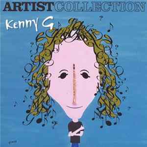 Download Kenny G - Artist Collection