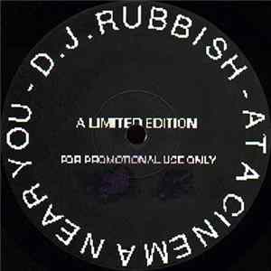 Download DJ Rubbish - At A Cinema Near You