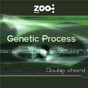 Download Genetic Process - Double Chord
