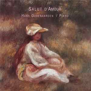 Download Hans Oudenaarden - Salut D'Amour