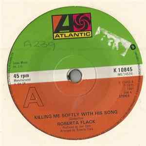 Download Roberta Flack - Killing Me Softly With His Song / The First Time Ever I Saw Your Face