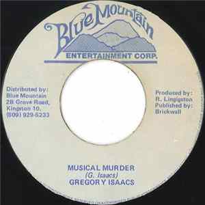 Download Gregory Isaacs / Roots Radics - Musical Murder / Murder