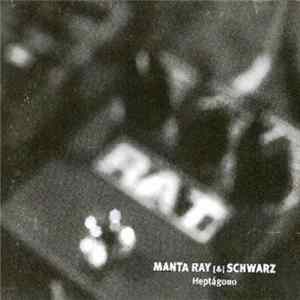 Download Manta Ray [&] Schwarz - Heptágono