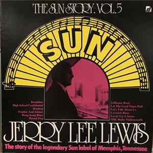 Download Jerry Lee Lewis - The Sun Story Vol.5