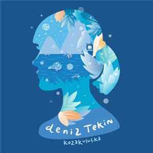 Download Deniz Tekin - Kozakuluçka