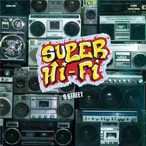 Download Big Mean Sound Machine / Super Hi-Fi - Wolfpack (45 Edit) / Q Street