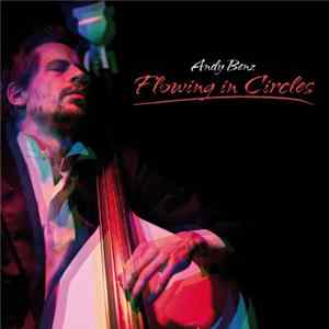 Download Andy Benz - Flowing In Circles