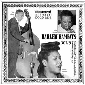 Download Harlem Hamfats - Complete Recorded Works In Chronological Order Vol. 3 (6 October 1937 To 21 April 1938)