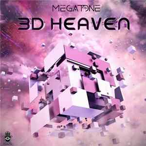 Download MegaTone - 3D Heaven