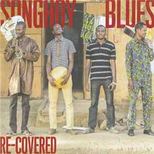 Download Songhoy Blues - Re-Covered