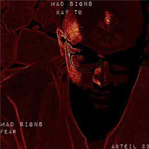 Download Kay To - Mad Signs