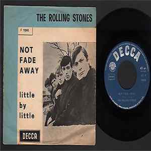 Download The Rolling Stones - Not Fade Away / Little By Little