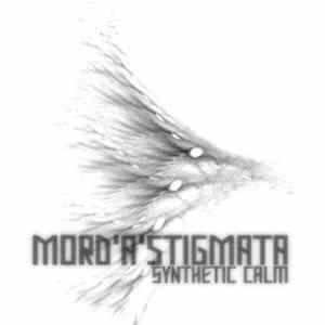 Download Mord'A'Stigmata - Synthetic Calm