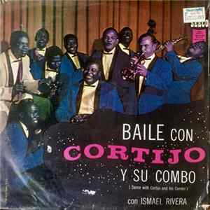 Download Cortijo Y Su Combo - Baile Con Cortijo Y Su Combo