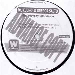 Download Dr. Kucho! & Gregor Salto - The Playboy Interviews