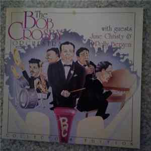 Download The Bob Crosby Orchestra With June Christy & Polly Bergen - The Bob Crosby Orchestra With Guests June Christy & Polly Bergen
