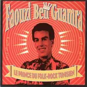 Download Faouzi Ben Guamra - Le Prince Du Folk-Rock Tunisien