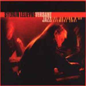 Download Sylvain Lelièvre - Versant Jazz
