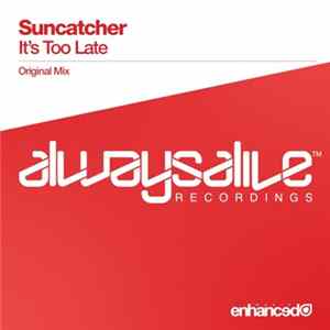 Download Suncatcher - It's Too Late