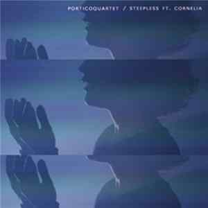 Download Portico Quartet - Steepless Ft. Cornelia