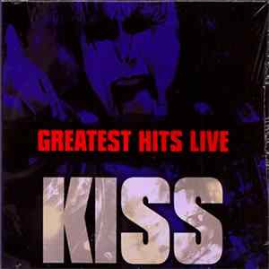 Download Kiss - Greatest Hits Live