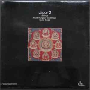 Download Tendai - Japon 2: Shômyô - Chant Liturgique Bouddhique - Secte Tendaï