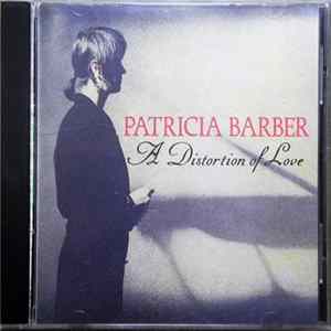 Download Patricia Barber - A Distortion Of Love