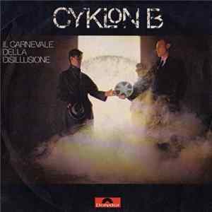 Download Cyklon B - Il Carnevale Della Disillusione