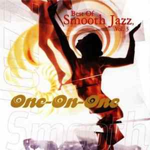 Download Various - Best Of Smooth Jazz Vol. 3 One-On-One