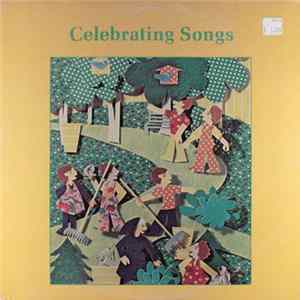 Download The Brighter Day Singers And The Children's Youth Choir Of First Presybterian Church In Huntington, Indiana - Celebrating Songs