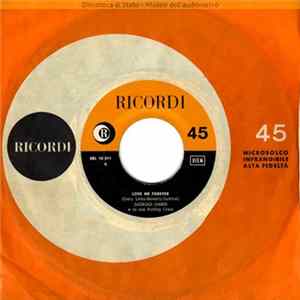 Download Giorgio Gaber E La Sua Rolling Crew - Love Me Forever