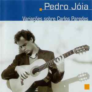 Download Pedro Jóia - Variações Sobre Carlos Paredes