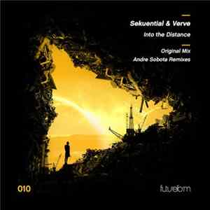 Download Sekuential & Verve - Into The Distance
