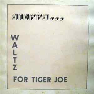 Download Stepps - Waltz For Tiger Joe