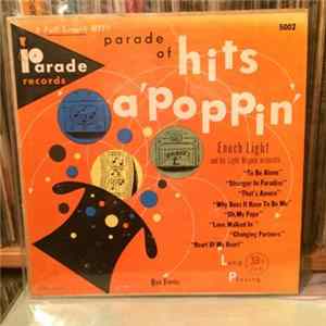 Download Enoch Light And His Orchestra - Parade Of Hits A' Poppin'