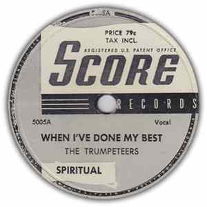 Download The Trumpeteers - When I've Done My Best / Freedom