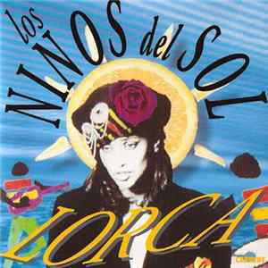 Download Lorca - Los Ninos Del Sol