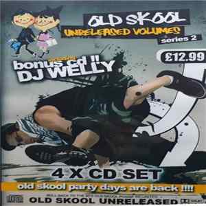 Download Various - U-Topia Presents Old Skool Unreleased Volumes - Series 2