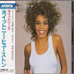 Download Whitney Houston = ホイットニー・ヒューストン - Whitney = ホイットニーⅡ