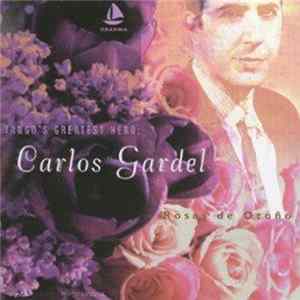 Download Carlos Gardel - Rosas De Otonho