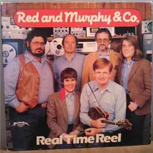 Download Red And Murphy & Co. - Real Time Reel