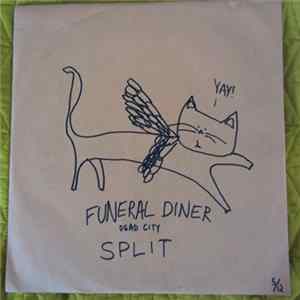 Download Dead City , Funeral Diner - Dead City / Funeral Diner
